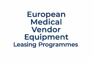 European Medical Vendor Equipment Leasing programmes. Oaklease