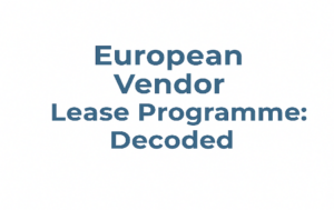 European Vendor Lease programmes, decoded. Oaklease